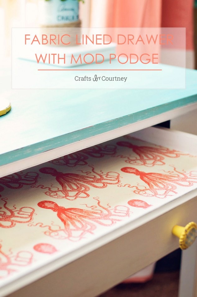 Fabric lined drawers with Mod Podge